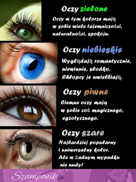 Zobacz znaczenie koloru oczu, a Ty jaka jesteś? ;)