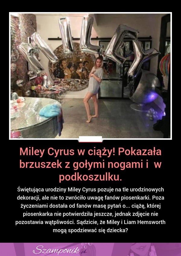 Miley Cyrus w ciąży! Pokazała brzuszek z gołymi nogami i w podkoszulku ;)