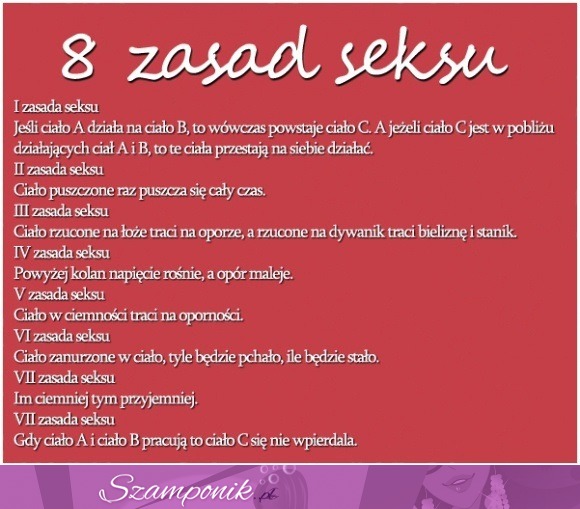 Poznaj 8 najważniejszych zasad seksu! Sama prawda ;)