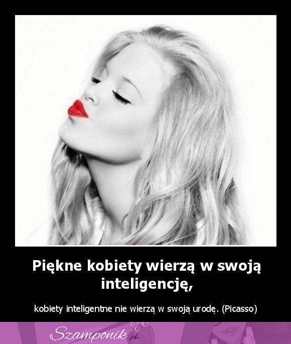 Piękne kobiety wierzą w swoją inteligencję