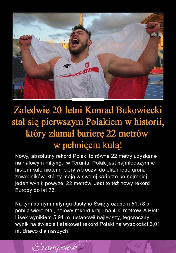 Zaledwie 20-letni Konrad Bukowiecki stał się pierwszym Polakiem w historii, który złamał barierę 22 metrów w pchnięciu kulą!