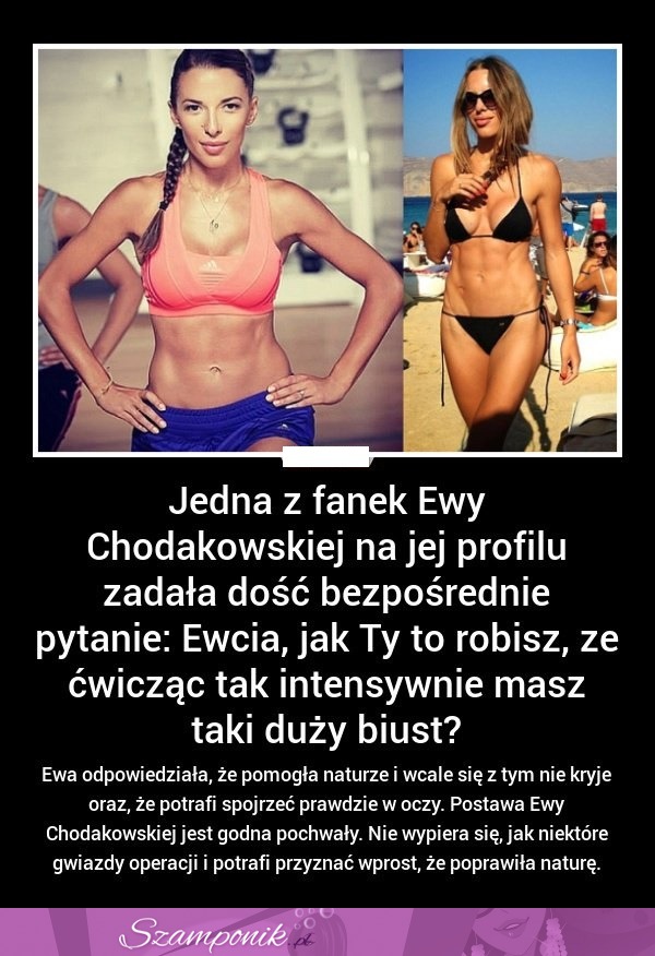 Jak Ewa Chodakowska to robi, że ćwicząc tak intensywnie ma taki duży biust... Oto odpowiedź!
