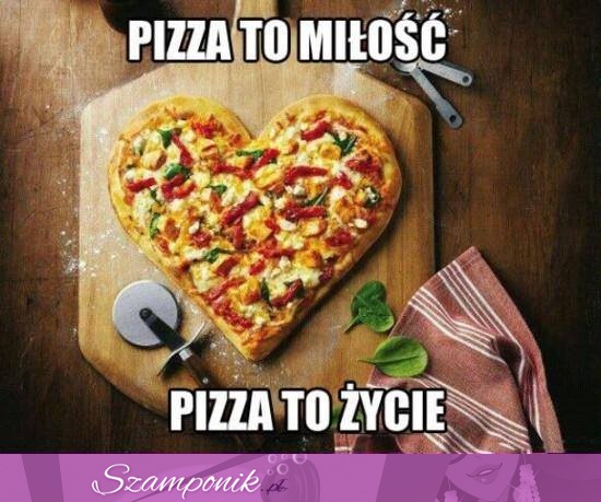 Kochamy pizze!