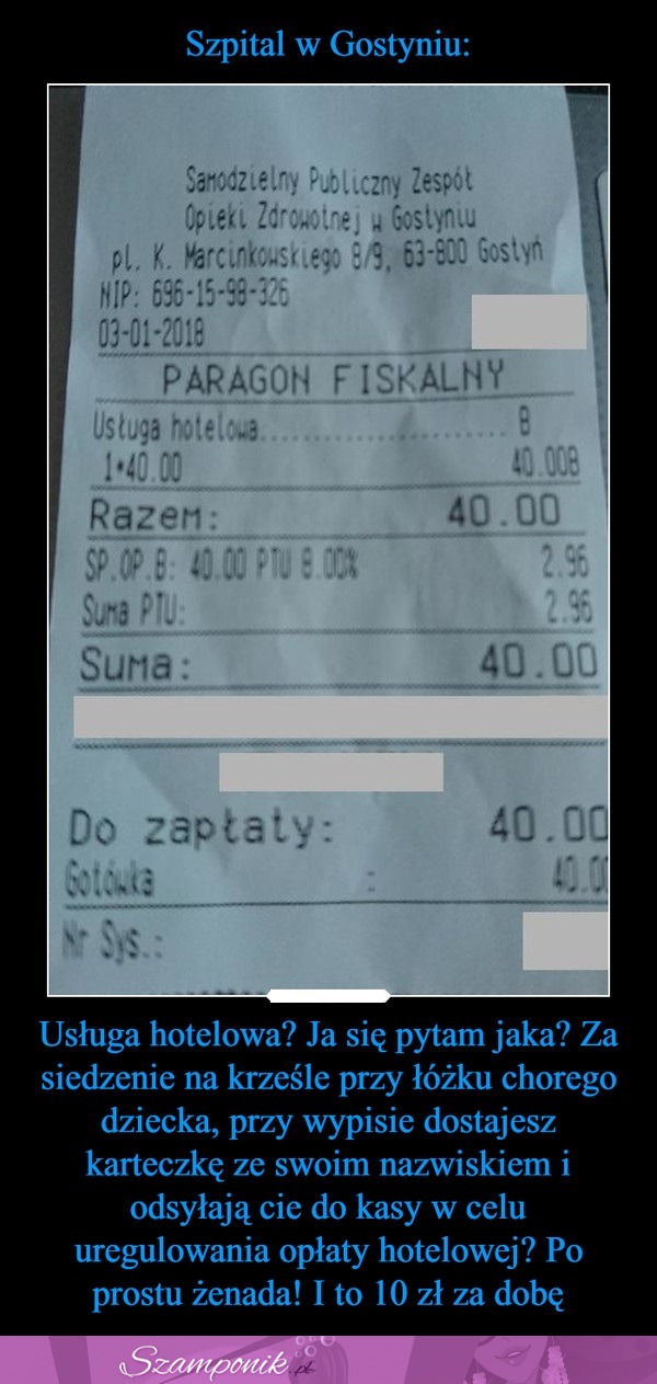Szpital w Gostyniu wystawia rachunek za "usługę hotelową" ;D