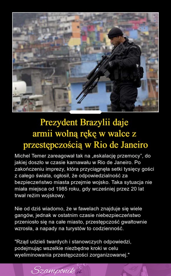 Prezydent Brazylii daje armii wolną rękę w walce z przestępczością w Rio de Janeiro