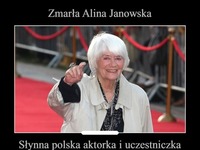 Zmarła Alina Janowska - miała 94 lata!