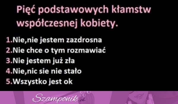 Kłamstwa współczesnej kobiety