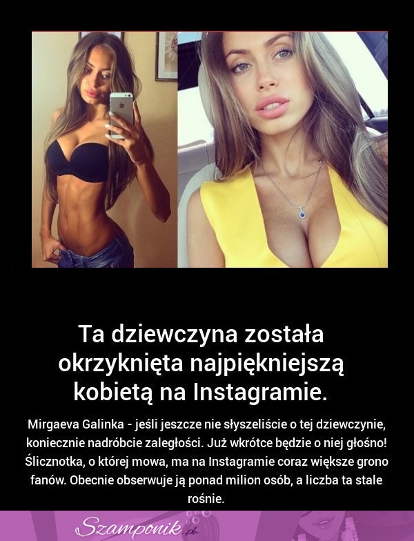 Ta dziewczyna została okrzyknięta najpiękniejszą na INSTAGRAMIE! Zgadzasz się