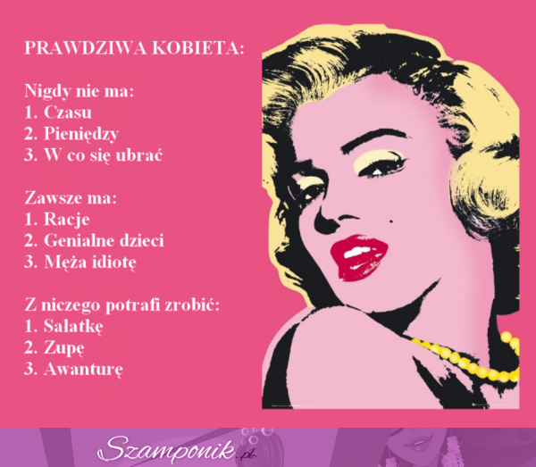 Cechy prawdziwej kobiety...