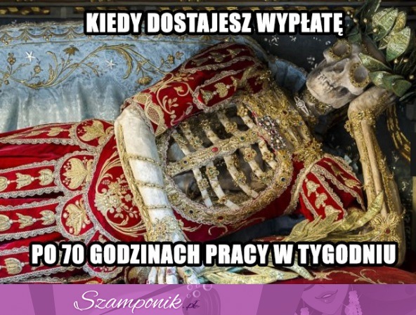 Kiedy dostajesz wypłatę