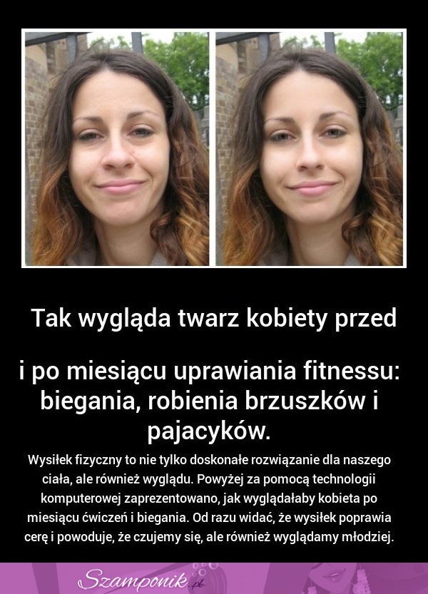 Tak wygląda TWARZ KOBIETY przed i po miesiącu UPRAWIANIU .....! WOW