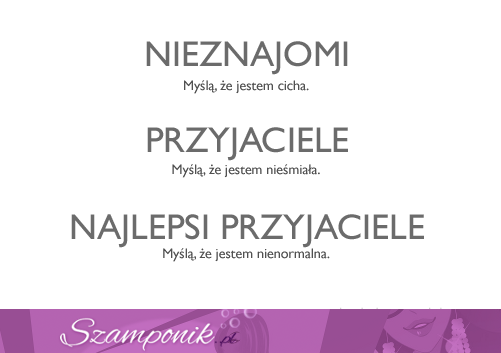 Co o tobie myślą nieznajomi, przyjaciele i najlepsi przyjaciele