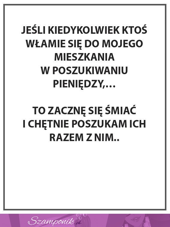 Zacznę się śmiać ;)