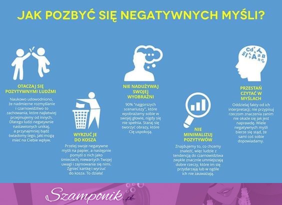 5 wskazówek, jak pozbyć się negatywnych myśli! :)