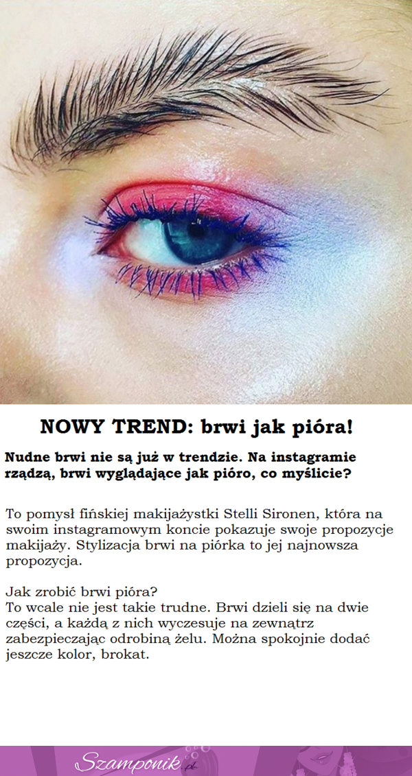 Nowy TREND. Brwi jak PIÓRA!