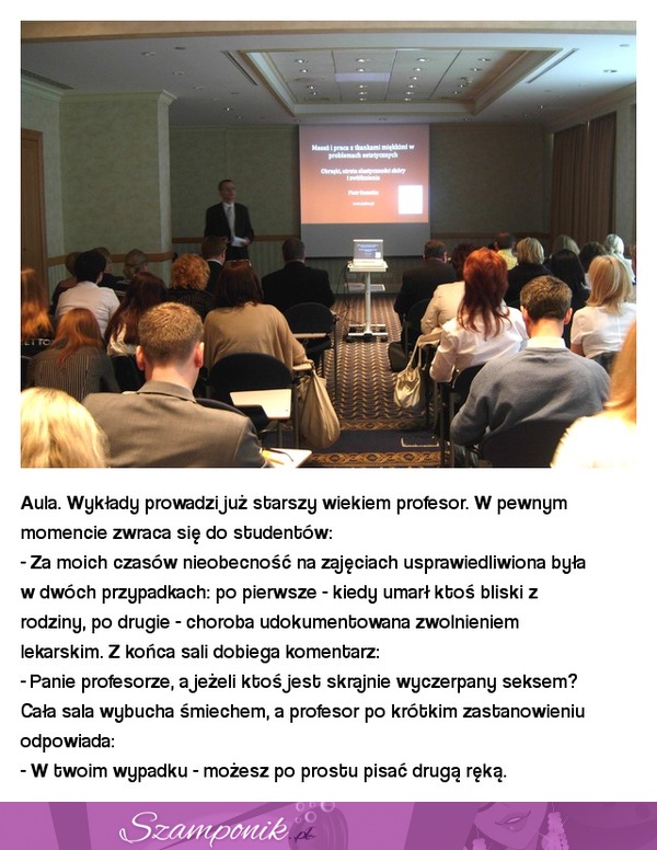 Zobacz co wykłądowca odpowiedział swojemu studentowi! Haha ;D
