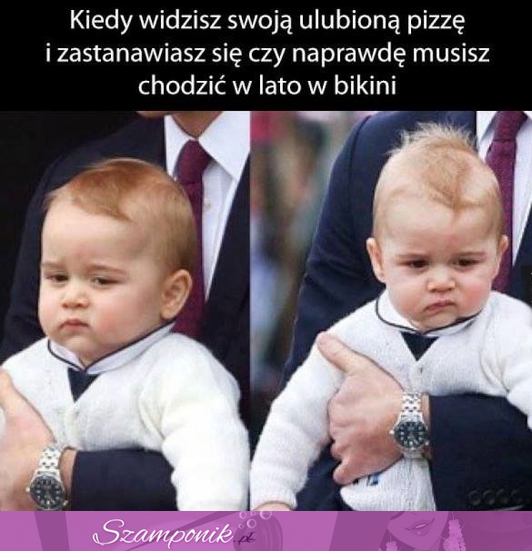 Kiedy widzisz swoją ulubioną pizzę