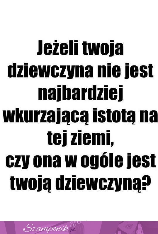 Lepiej to przemyśl ;)