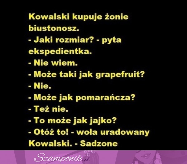 Zobacz jak Kowalski kupuje biustonosz haha!