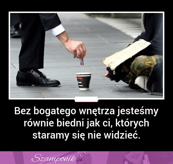 Bez bogatego wnętrza