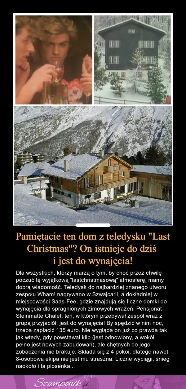 Pamiętacie ten dom z teledysku "Last Christmas?" On istnieje do dziś i jest do wynajęcia!