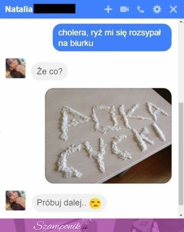 Znowu się nie udało ;( Niech próbuje dalej