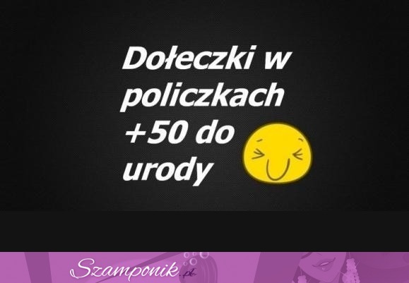 Dołeczki w polikach!