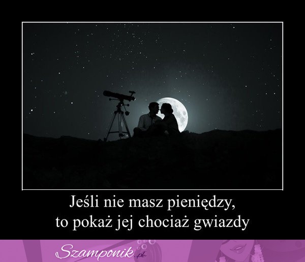 Jeśli nie masz pieniędzy...