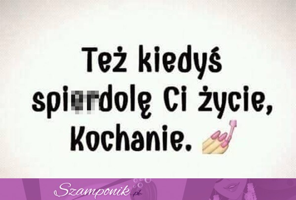 Też kiedyś.... ;P