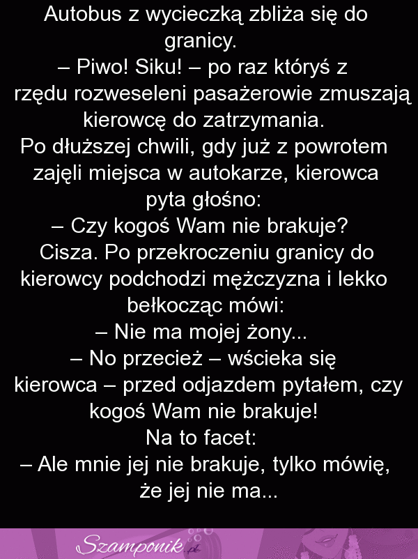 Zostawił żonę na przystanku... Ale przynajmniej jest szczery - to się ceni! ;D