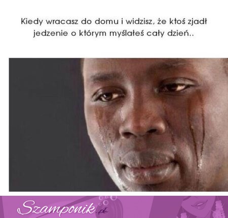 Kiedy wracasz do domu i...