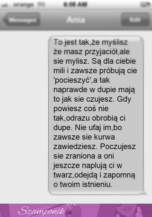 To jest tak, że myślisz...