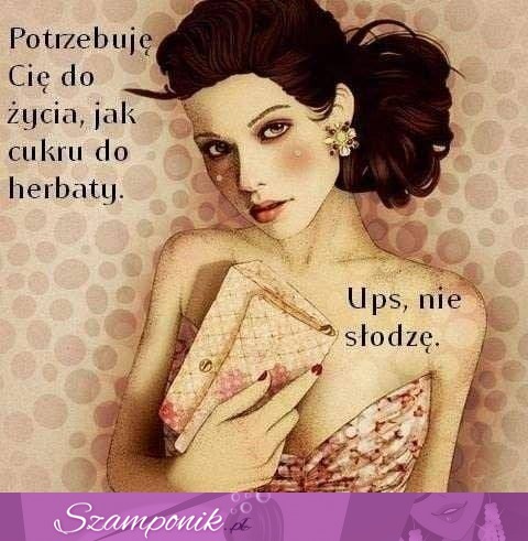 Ups, nie słodzę