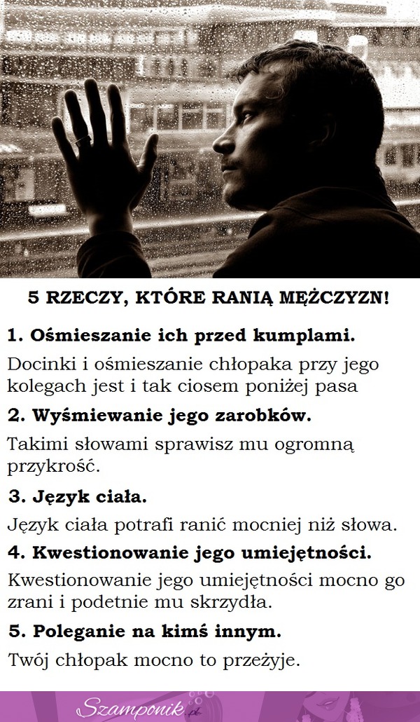 5 RZECZY, KTÓRE RANIĄ MĘŻCZYZN!