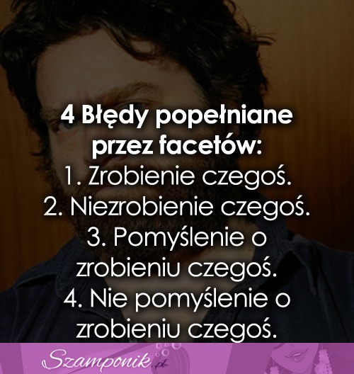 4 błędy popełniane przez facetów