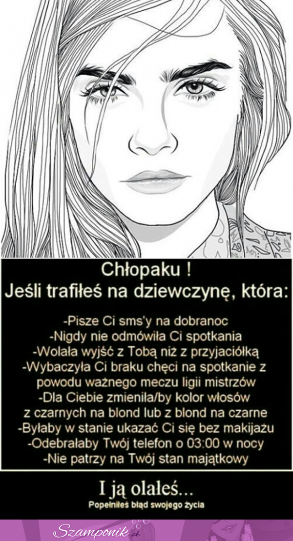 CHŁOPAKU! Jeśli trafiłeś na taką dziewczynę i ją olałeś... POPEŁNIŁEŚ błąd życia!