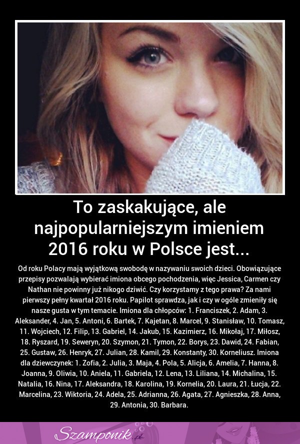 Najpopularniejszym IMIENIEM w 2016 roku w POLSCE jest.. .Co myślicie o tym!?