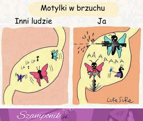 Motylki w brzuchu - INNI ludzie VS Ty! Zobacz czy też tak masz, haha ;)