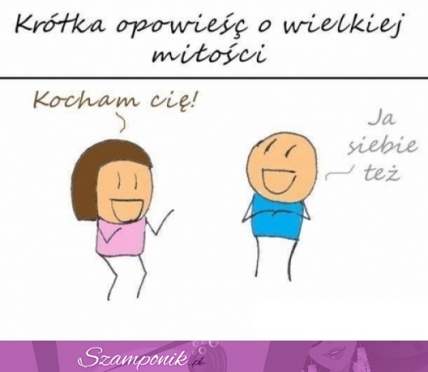 Krótka opowieść o wielkiej miłośći