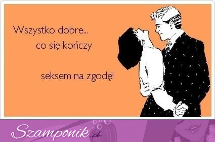 Wszystko dobre...