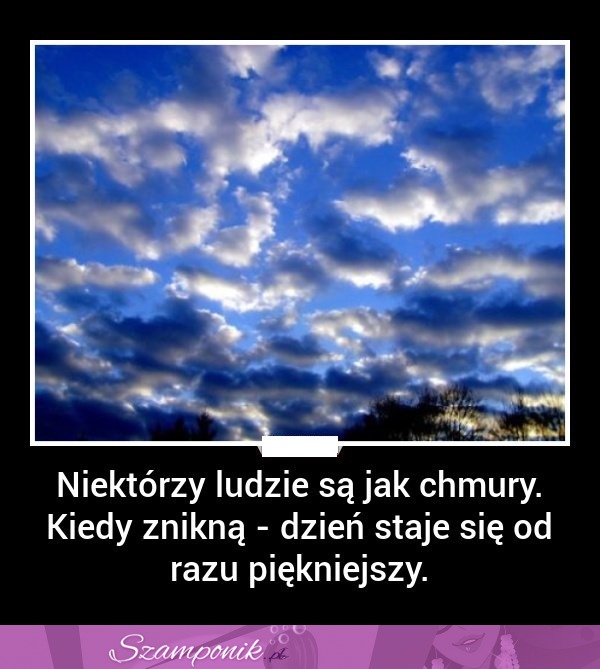 Ludzie są jak chmury