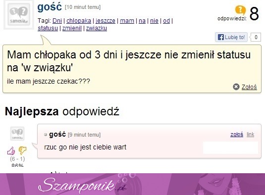 Jej chłopak nie zmienił statusu po tym jak są ze sobą....To jest tragedia - zobacz co jej poradzili