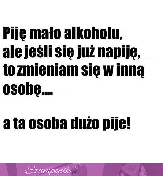 Piję mało alkoholu