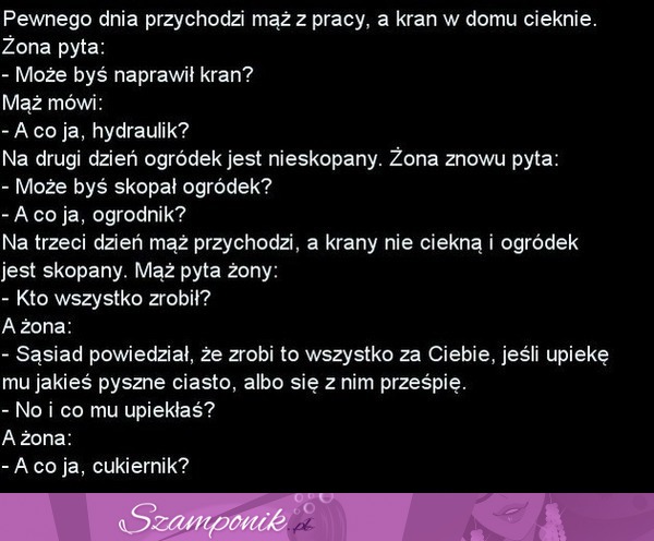 Przychodzi mąż z pracy... Żona pyta -Może byś naprawił kran haha ZOBACZ jak to się skończyło