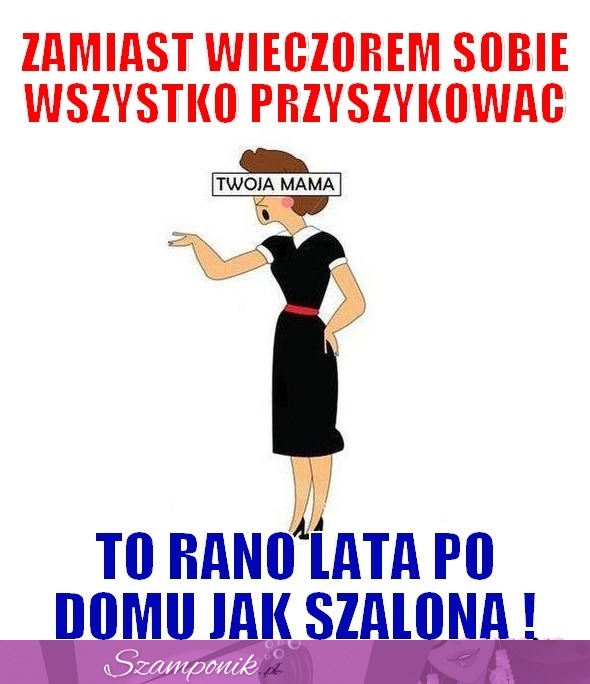 Zamiast wieczorem... ;D