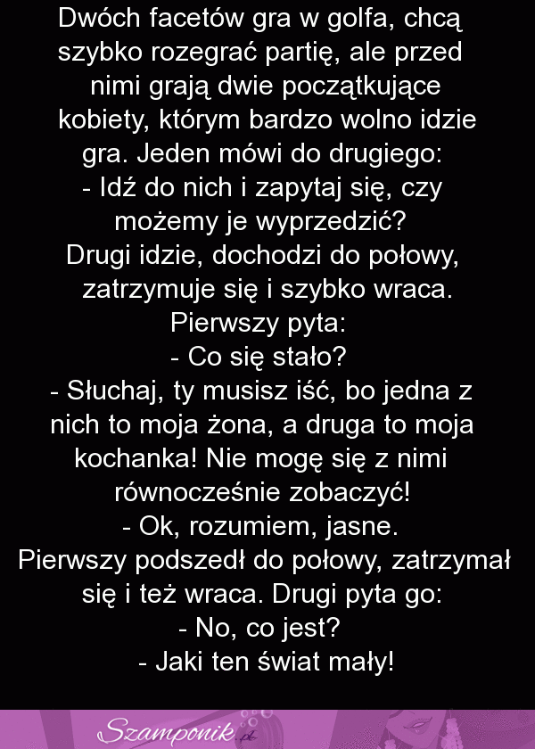 Ten świat jest taki mały... Przypał ;P