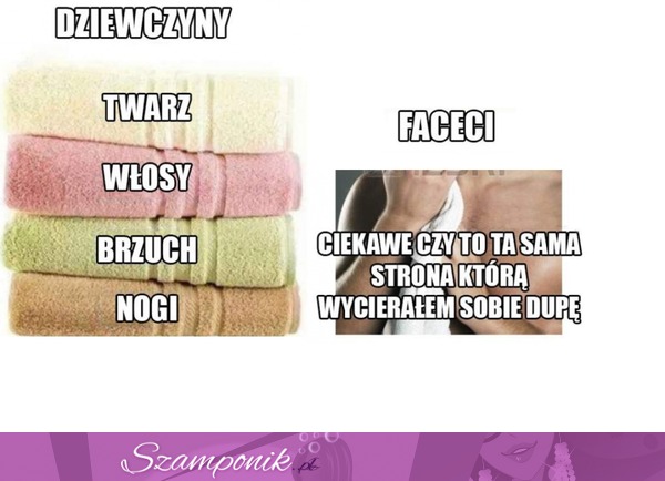 Faceci kobiety i ręczniki... zobacz jak używają ich mężczyźni, hahaha :D