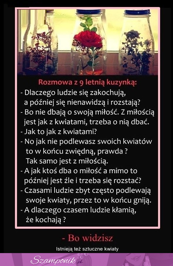 Dlaczego ludzie KŁAMIĄ że KOCHAJĄ! Zobacz ROZMOWĘ z 9letnią DZIEWCZYNKĄ, WOW