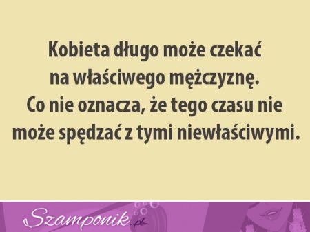 Kobeita długo może czekać...