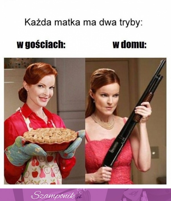 Każda mama ma 2 tryby